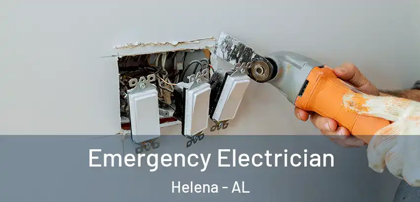 Emergency Electrician Helena - AL