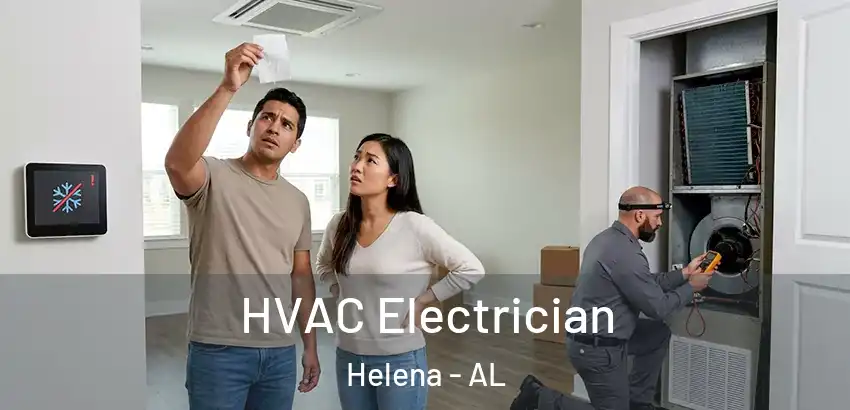 HVAC Electrician Helena - AL